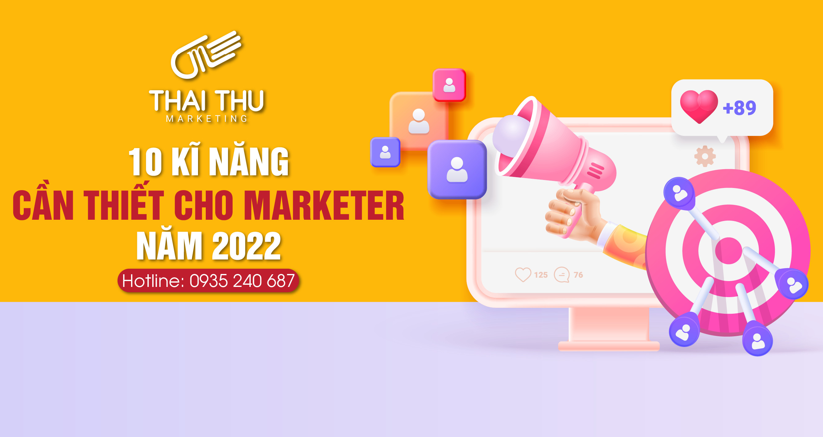 10 kĩ năng cần thiết cho Marketer trong năm 2022