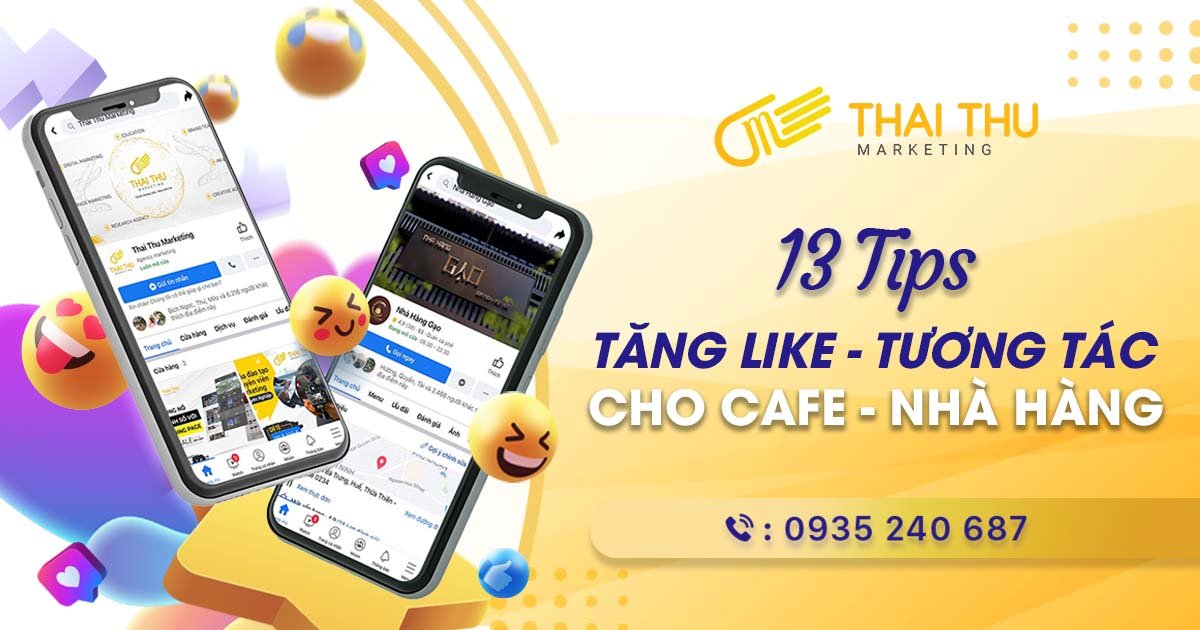 13 tips tăng like, tương tác Facebook, Instagram cho cafe, nhà hàng