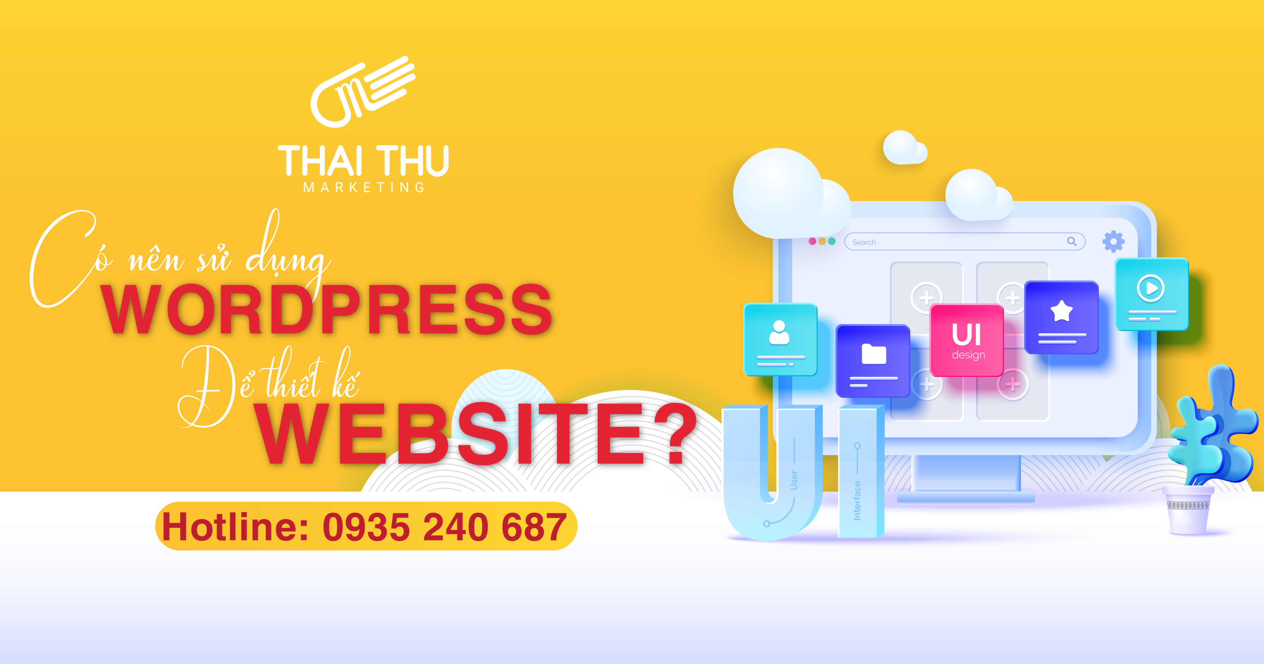 WordPress là gì? Có nên sử dụng WordPress để thiết kế website không?