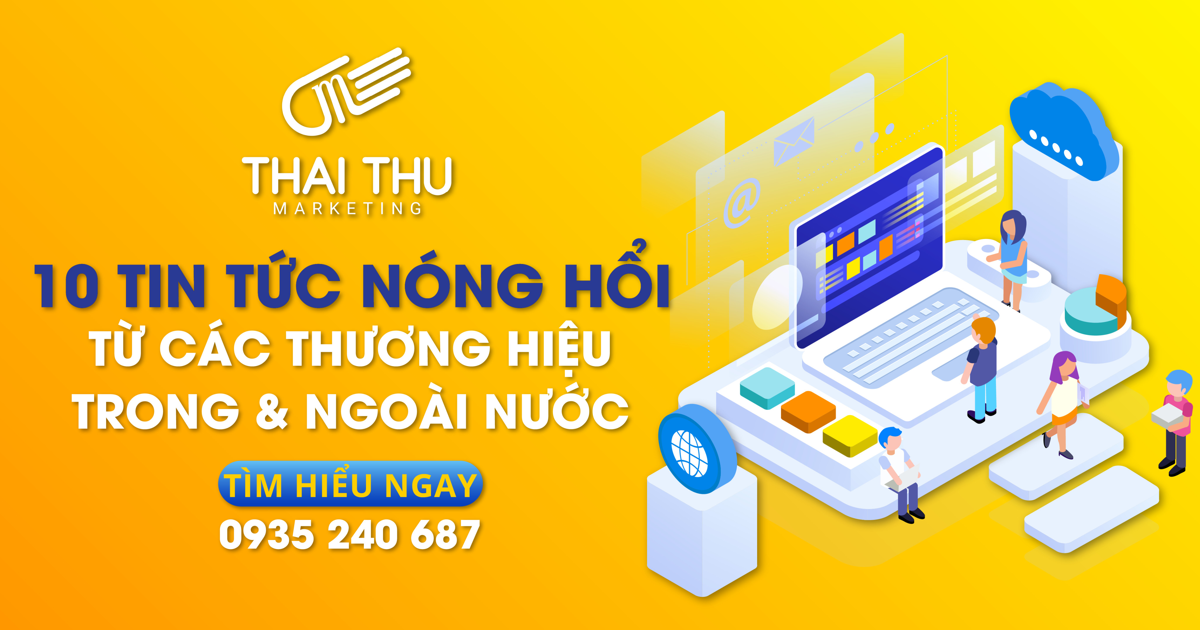 ĐIỂM QUA 10 TIN TỨC NÓNG HỔI TỪ CÁC THƯƠNG HIỆU TRONG VÀ NGOÀI NƯỚC 