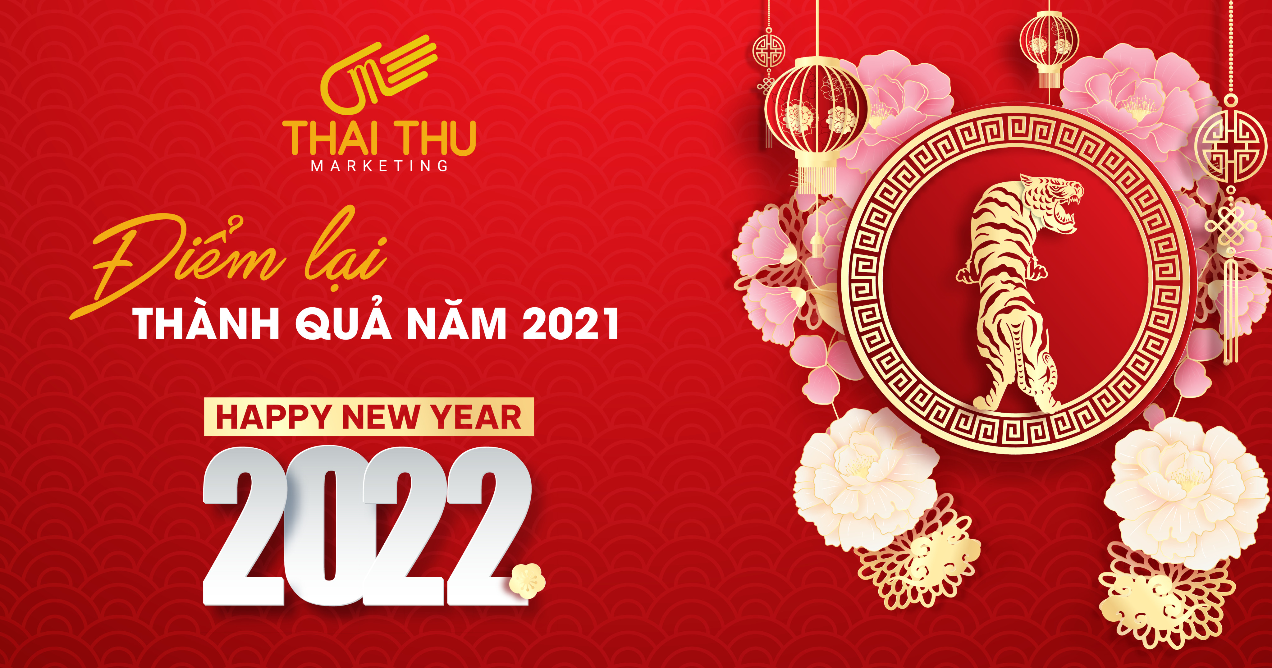 Điểm lại thành quả năm 2021 của Thai Thu Marketing