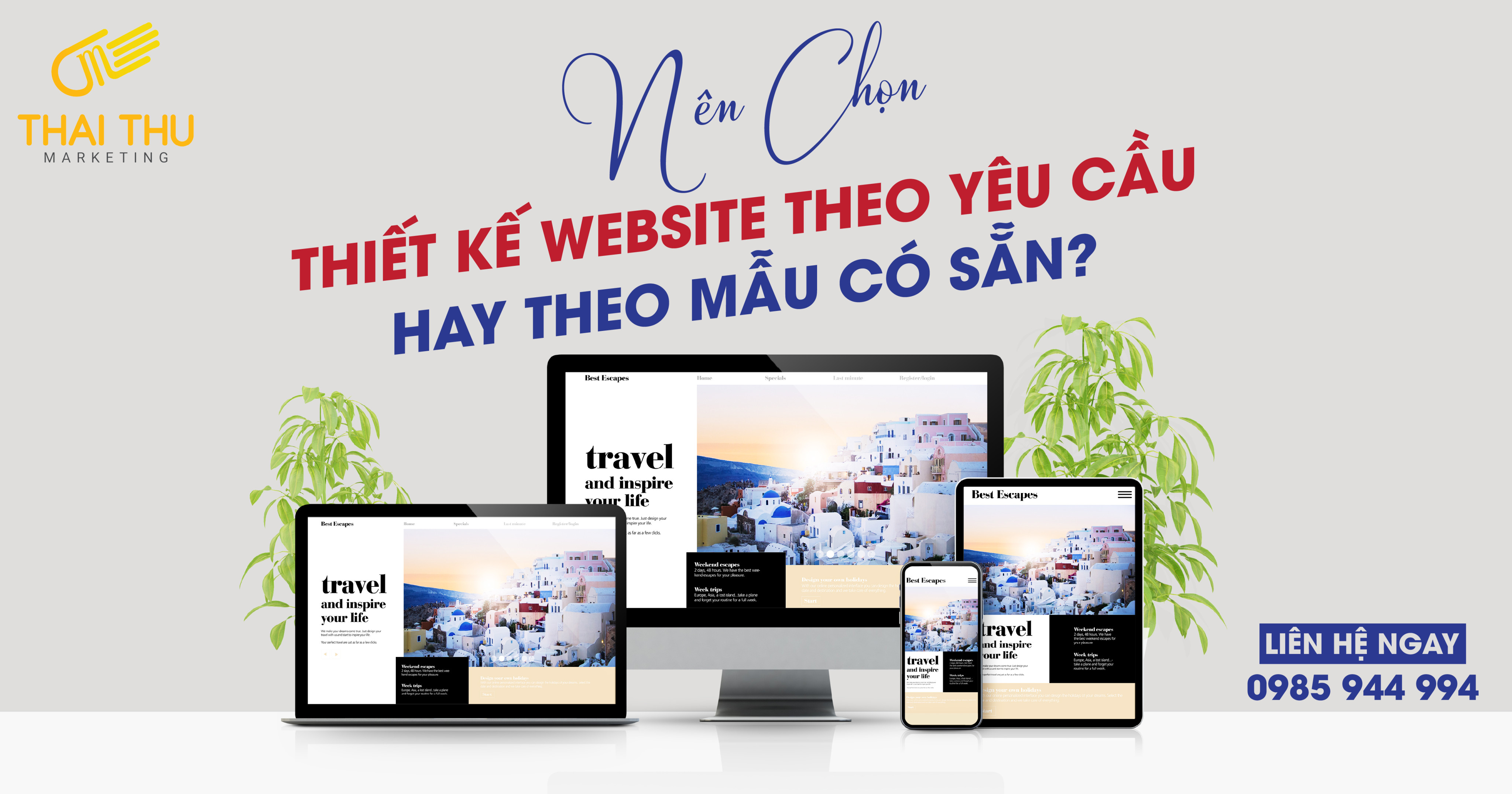 Doanh nghiệp nên thiết kế website theo yêu cầu hay theo mẫu có sẵn?