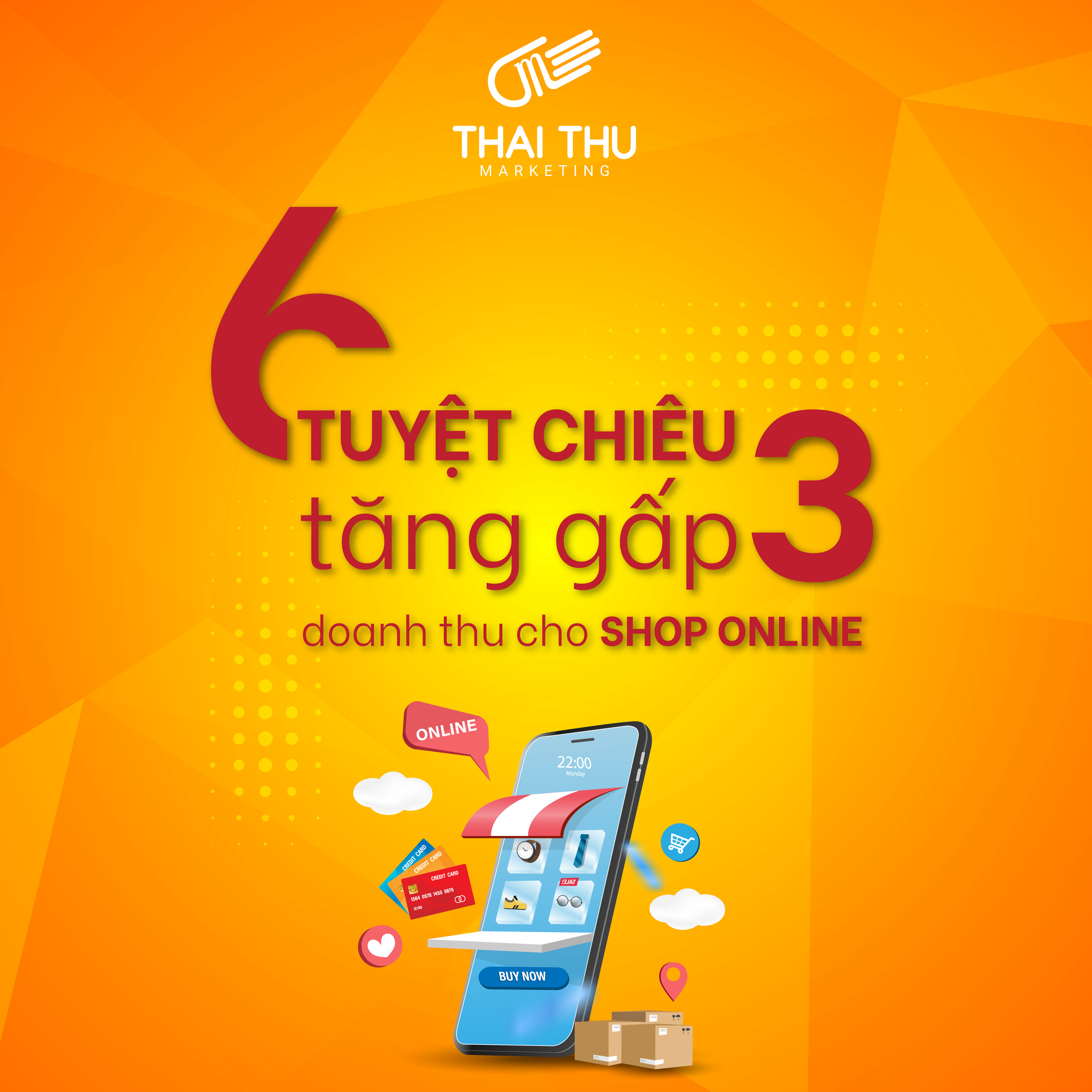 6 tuyệt chiêu marketing giá rẻ tăng gấp 3 doanh thu dành cho các shop online