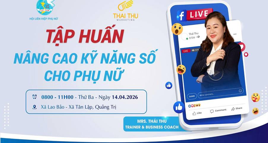 Đào tạo doanh nghiệp: Giải pháp kỹ năng số & bán hàng online cho Hội phụ nữ tại Lao Bảo – Tân Lập
